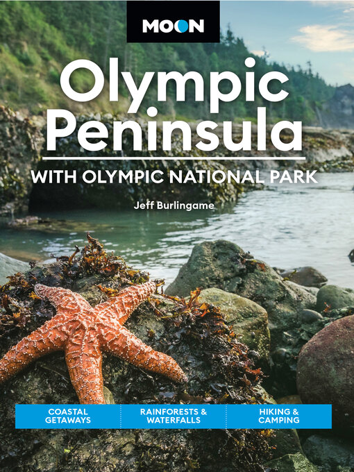 Title details for Moon Olympic Peninsula by Jeff Burlingame - Available